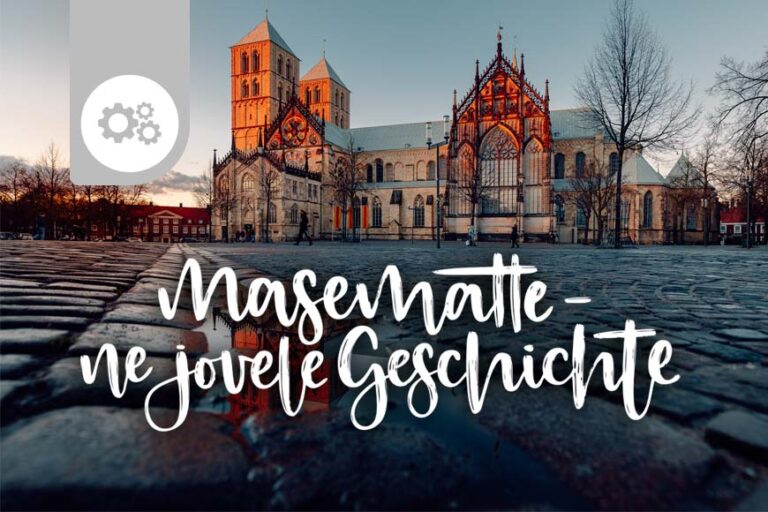 Masematte – Der regionale Soziolekt in Münster